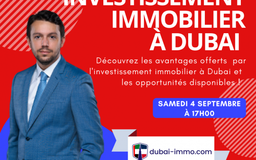 Graphique promotionnel pour un webinaire intitulé "investir immobilier à dubai", mettant en vedette un homme en costume bleu avec un texte détaillant l'événement du 4 septembre, animé par Gu